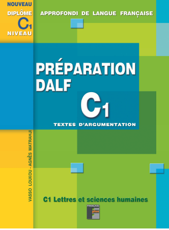 Préparation DALF C1 Textes d'argumentation (pour l'écrit) format PDF