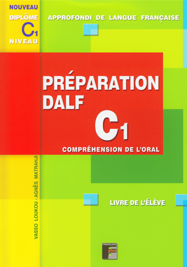 Préparation DALF C1 Oral livre de l'élève (fichier pdf)