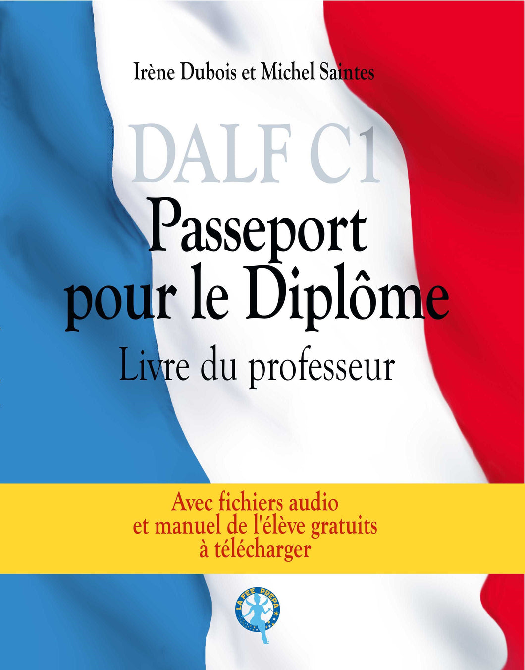 DALF C1 Passeport pour le diplôme -  fichier PDF