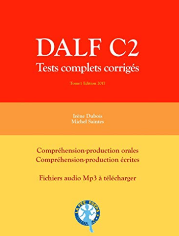 DALF C2 Tests complets corrigés -  PDF téléchargeable